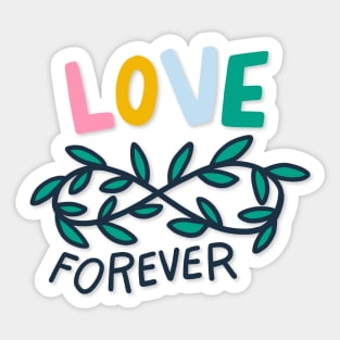 Love Forever Beautiful Design Sticker